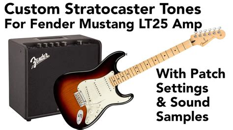 fender mustang lt25 best settings.